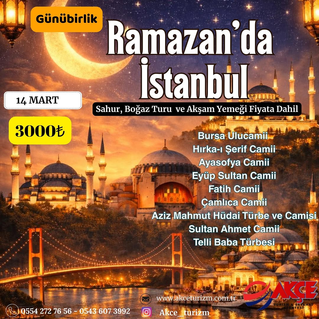 RAMAZAN'DA İSTANBUL TURU 14 MART